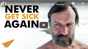 Never Get Sick Again - Iceman Method